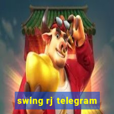 swing rj telegram